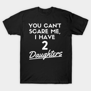 Funny Father's And  Mother's Day Saying Quote T-Shirt